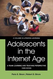 book Adolescents in the Internet Age: A Team Learning and Teaching Perspective