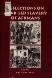 book Reflections on Arab-led slavery of Africans