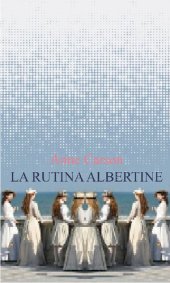 book La rutina Albertine