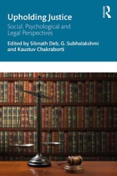 book Upholding Justice: Social, Psychological and Legal Perspectives