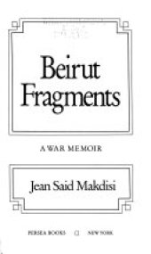 book Beirut Fragments: A War Memoir