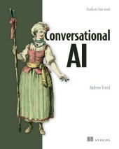 book Conversational AI: Chatbots that work