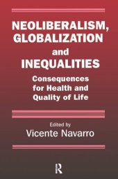 book Neoliberalism, Globalization, and Inequalities: Consequences for Health and Quality of Life