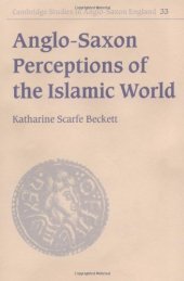 book Anglo-Saxon Perceptions of the Islamic World