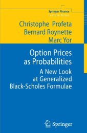 book Option Prices as Probabilities: A New Look at Generalized Black-Scholes Formulae