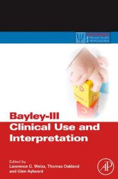 book Bayley-III Clinical Use and Interpretation (Practical Resources for the Mental Health Professional)