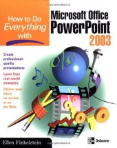 book How to Do Everything with Microsoft Office PowerPoint 2003 (How to Do Everything)