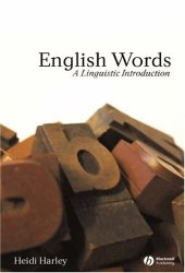 book English Words: A Linguistic Introduction (The Language Library)