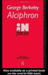 book George Berkeley Alciphron in Focus (Routledge Philosophers in Focus Series)