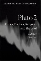 book Plato 2: Ethics, Politics, Religion, and the Soul