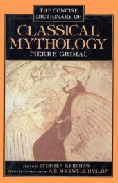 book A Concise Dictionary of Classical Mythology