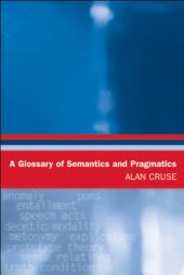 book A Glossary of Semantics and Pragmatics (Glossary Of...)