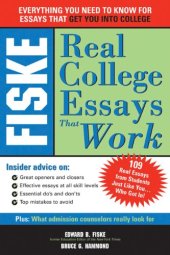 book Fiske Real College Essays That Work