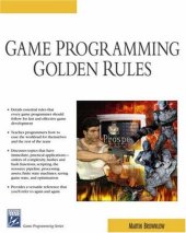 book Game Programming Golden Rules (Game Development Series)