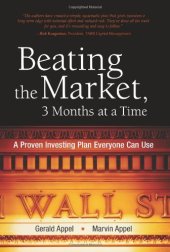 book Beating the Market, 3 Months at a Time: A Proven Investing Plan Everyone Can Use