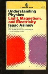 book Understanding Physics: Volume 2: Light, Magnetism and Electricity