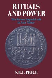 book Rituals and Power: The Roman Imperial Cult in Asia Minor