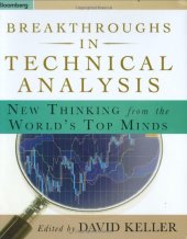 book Breakthroughs in Technical Analysis: New Thinking from the World's Top Minds (Bloomberg Financial)