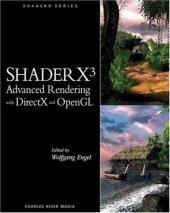 book ShaderX3: Advanced Rendering with DirectX and OpenGL (Shaderx Series)