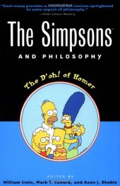 book The Simpsons and Philosophy: The D'oh! of Homer