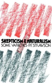 book Scepticism and Naturalism: Some Varieties