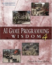 book AI Game Programming Wisdom 4 (AI Game Programming Wisdom (W/CD))