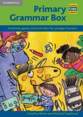 book Primary Grammar Box: Grammar Games and Activities for Younger Learners (Cambridge Copy Collection)