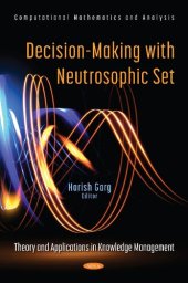 book Decision-Making with Neutrosophic Set: Theory and Applications in Knowledge Management