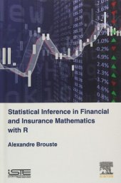 book Statistical Inference in Financial and Insurance Mathematics with R (Optimization in Insurance and Finance Set)