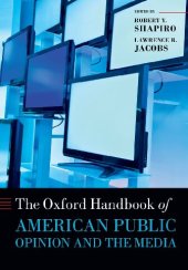 book The Oxford Handbook of American Public Opinion and the Media