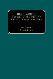 book Dictionary of Twentieth-century British Philosophers