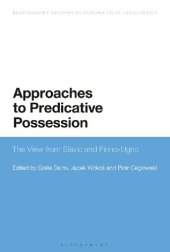 book Approaches to Predicative Possession: The View from Slavic and Finno-Ugric