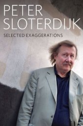 book Selected Exaggerations: Conversations and Interviews 1993 - 2012