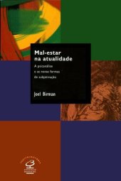 book Mal-estar na atualidade — A psicanálise e as novas formas de subjetivação