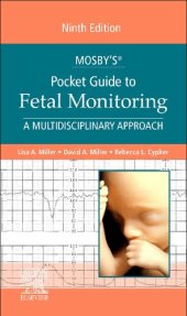 book Mosby's® Pocket Guide to Fetal Monitoring: A Multidisciplinary Approach