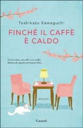 book Finché il caffè è caldo