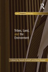 book Tribes, Land, and the Environment