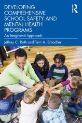 book Developing Comprehensive School Safety and Mental Health Programs: An Integrated Approach