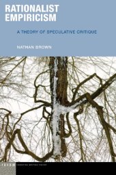 book Rationalist Empiricism : A Theory of Speculative Critique