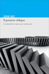 book Il pensiero obliquo. La strada più breve spesso non è una linea retta