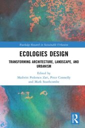 book Ecologies Design: Transforming Architecture, Landscape, and Urbanism