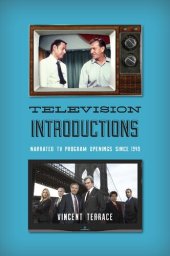 book Television Introductions: Narrated TV Program Openings since 1949