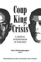 book Coup, King, Crisis. A Critical Interregnum in Thailand