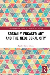 book Socially Engaged Art and the Neoliberal City