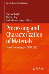 book Processing and Characterization of Materials: Select Proceedings of CPCM 2020