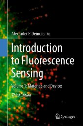 book Introduction to Fluorescence Sensing: Volume 1: Materials and Devices