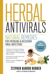 book Herbal Antivirals, 2nd Edition: Natural Remedies for Emerging & Resistant Viral Infections