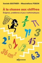 book À la chasse aux chiffres: Énigmes, problèmes et jeux mathématiques