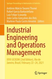 book Industrial engineering and operations management : XXVI IJCIEOM (2nd Edition), Rio de Janeiro, Brazil, February 22-24, 2021