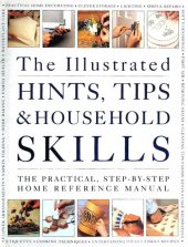 book The Illustrated Hints, Tips and Household Skills